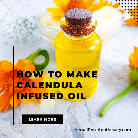 How to Make Calendula Infused Oil